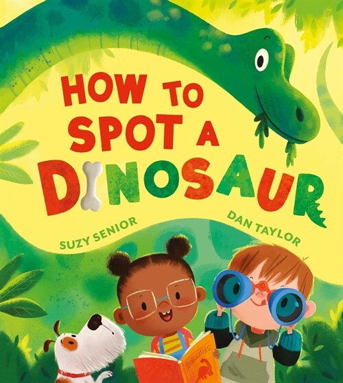 How to Spot a Dinosaur (Hardcover)