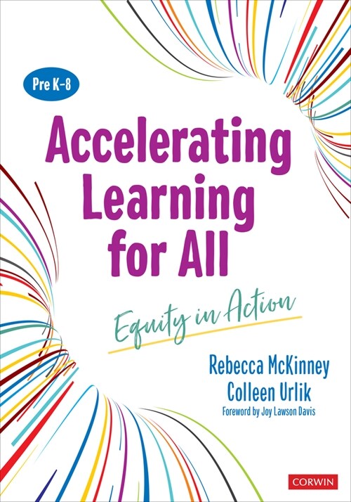 Accelerating Learning for All, Prek-8: Equity in Action (Paperback)