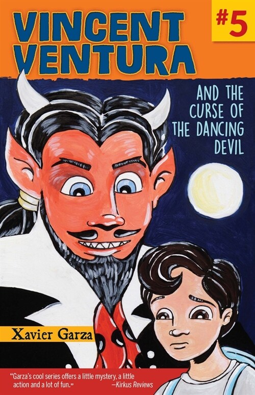 Vincent Ventura and the Curse of the Dancing Devil / Vincent Ventura Y La Maldici? del Diablo Bailar? (Paperback)