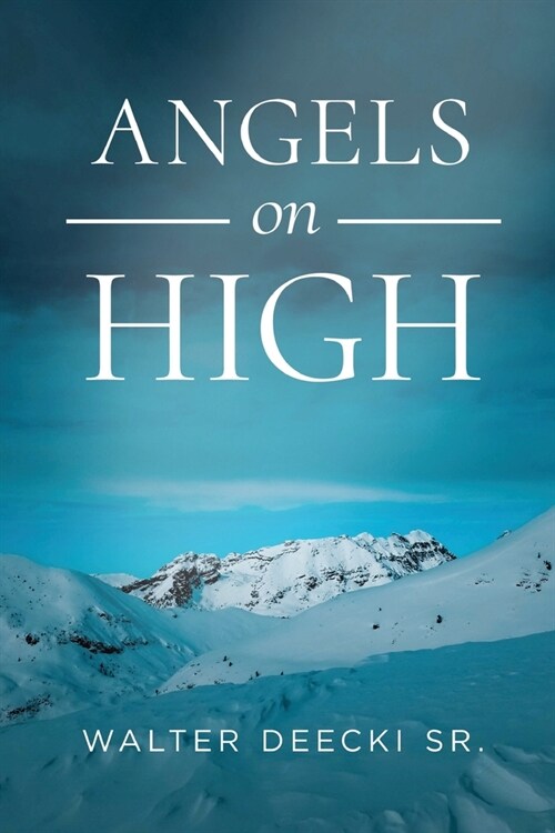 Angels on High (Paperback)