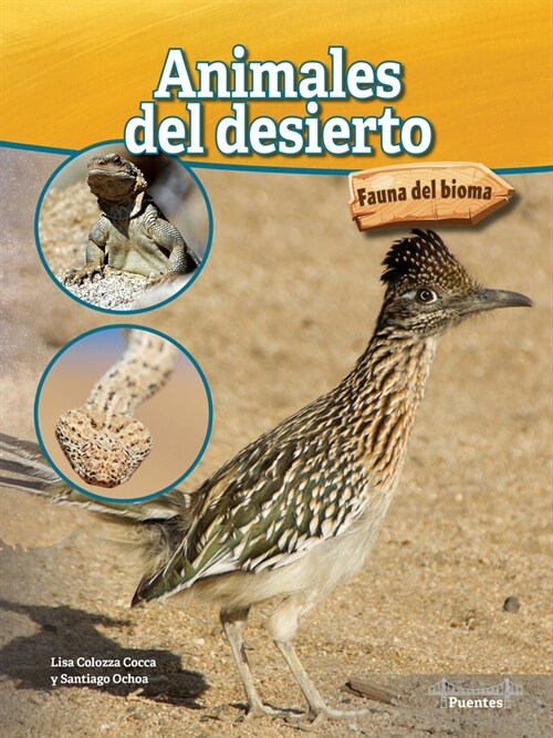 Animales del Desierto: Desert Animals (Paperback)