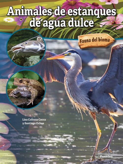 Animales de Estanques de Agua Dulce: Freshwater Pond Animals (Paperback)