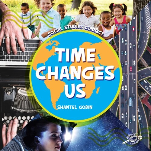 Time Changes Us (Paperback)