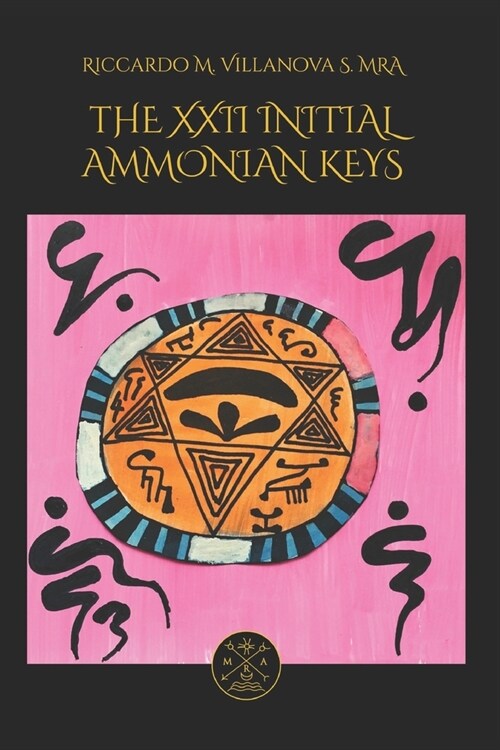 The XXII Ammonian Keys (Paperback)