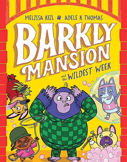 Barkly Mansion and the Wildest Week: Barkly Mansion #2 (Paperback)