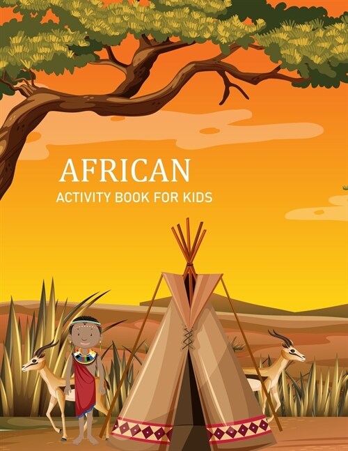 African Activity Book For Kids: African Adult Coloring Book (Paperback)