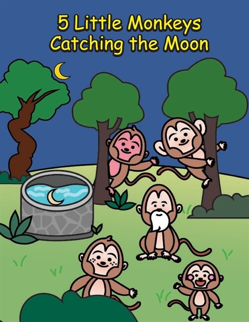 5 Little Monkeys Catching the Moon: A Folktale from China (Paperback)