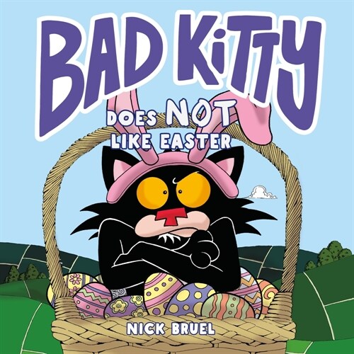 Bad Kitty Does Not Like Easter (Hardcover)