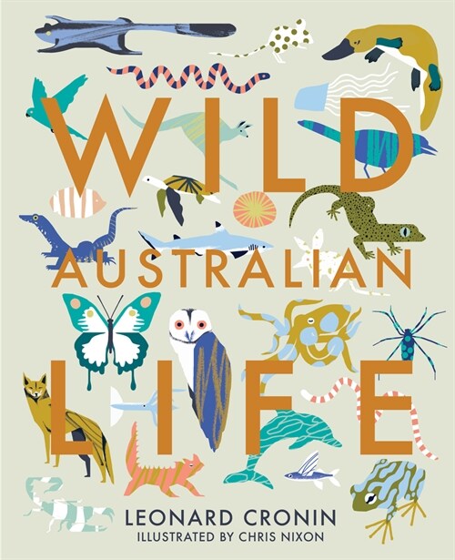 Wild Australian Life (Hardcover)