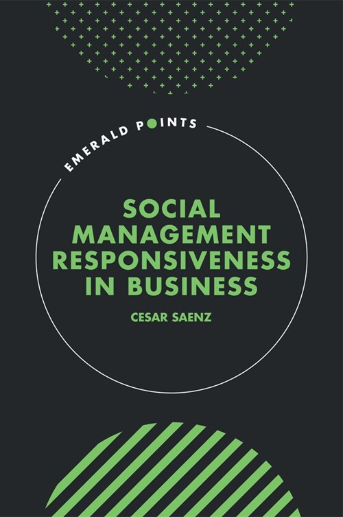 Social Management Responsiveness in Business (Hardcover)