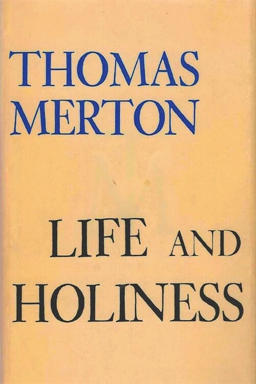 Life and Holiness (Paperback)