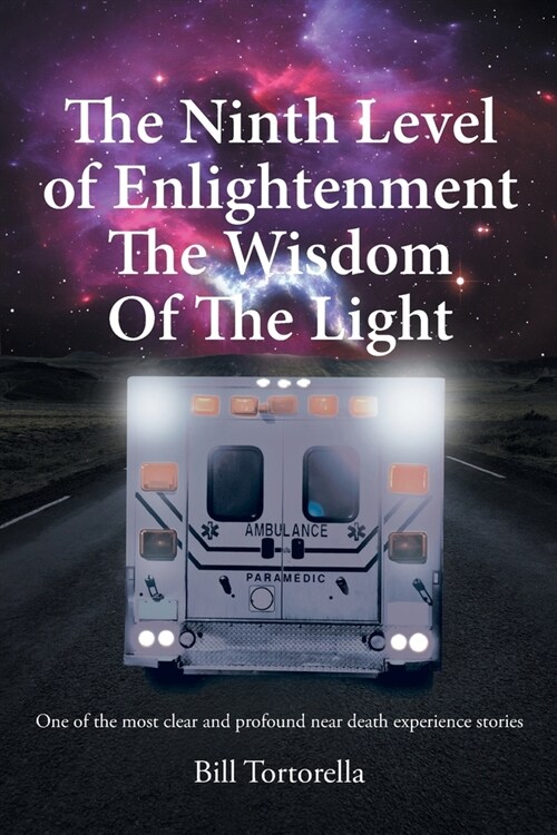 The Ninth Level of Enlightenment: The Wisdom of the Light (Paperback)