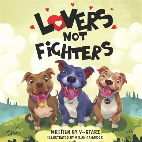 Lovers Not Fighters (Paperback)