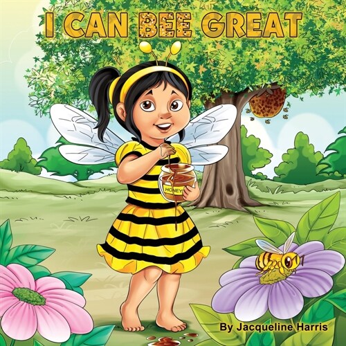 I Can Bee Great (Paperback)