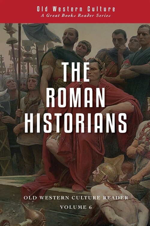 The Roman Historians (Paperback)