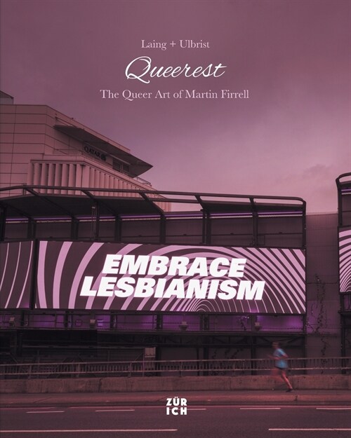 Queerest: The Queer Art of Martin Firrell (Paperback)