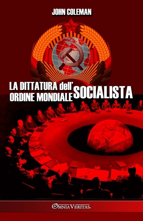 La dittatura dellordine mondiale socialista (Paperback)