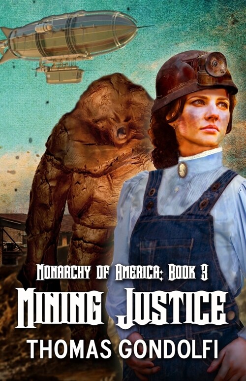 Mining Justice (Paperback)