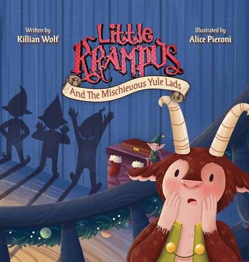 Little Krampus And The Mischievous Yule Lads (Hardcover)