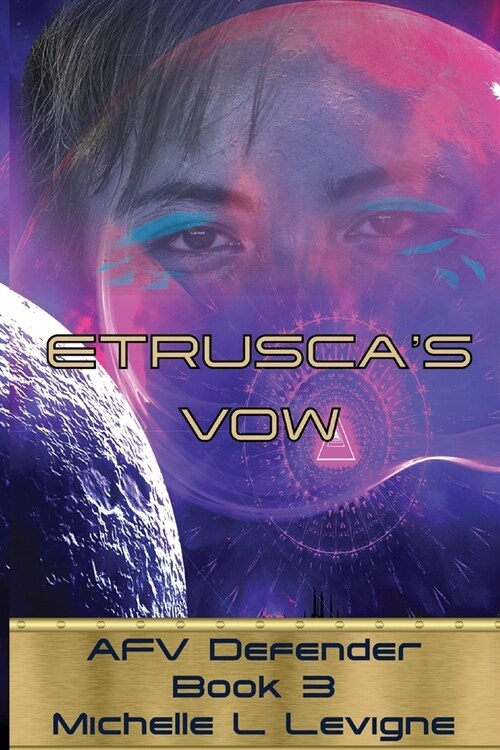 Etruscas Vow. AFV Defender Book 3 (Paperback)