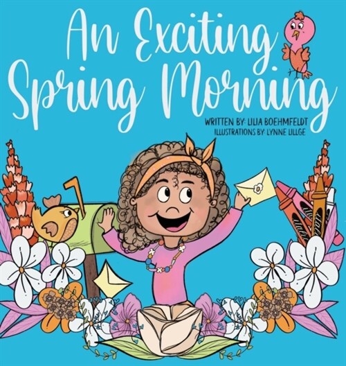 An Exciting Spring Morning (Hardcover)
