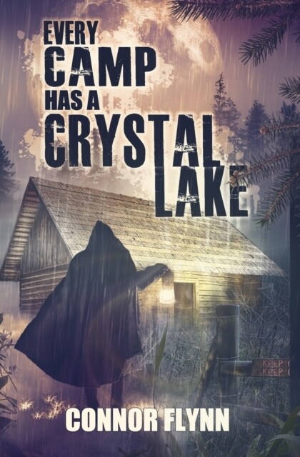 Every Camp Has A Crystal Lake (Paperback)