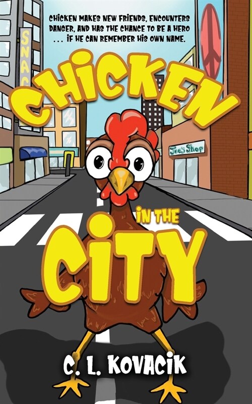 Chicken in the City (Paperback)