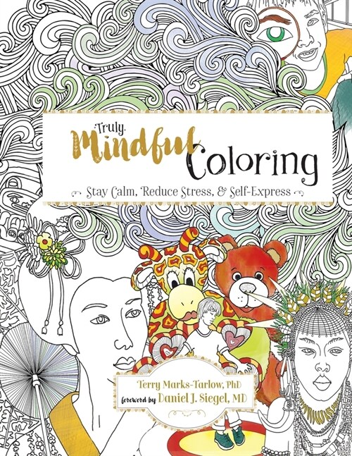 Truly Mindful Coloring (Paperback)