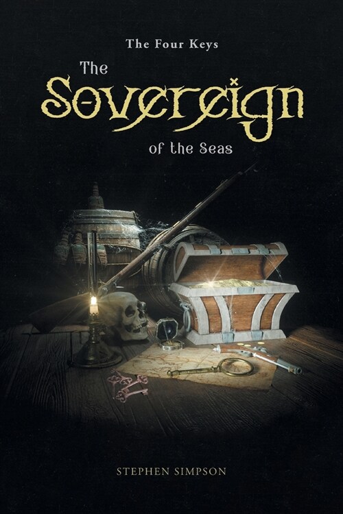 The Sovereign of the Seas: The Four Keys (Paperback)