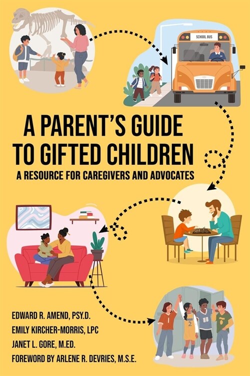 A Parents Guide to Gifted Children (Paperback, 2, Revised)