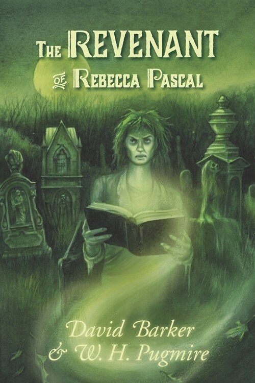 The Revenant of Rebecca Pascal (Paperback)