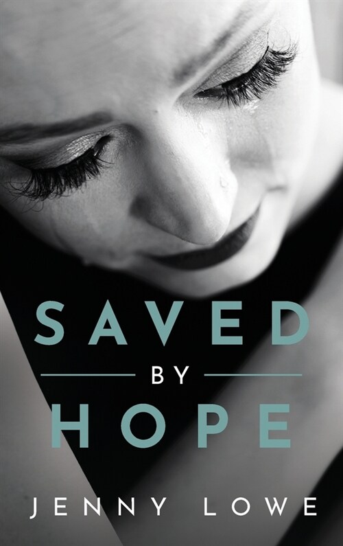 Saved By Hope (Hardcover)