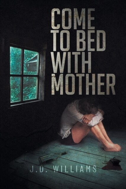 Come to Bed with Mother (Paperback)