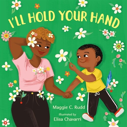 Ill Hold Your Hand (Board Books)
