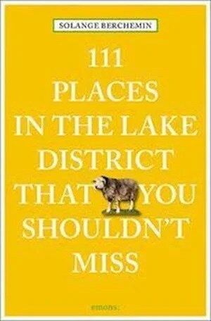 111 Places in the Lake District That You Shouldnt Miss Revised (Paperback)