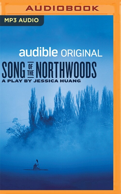 Song of the Northwoods (MP3 CD)