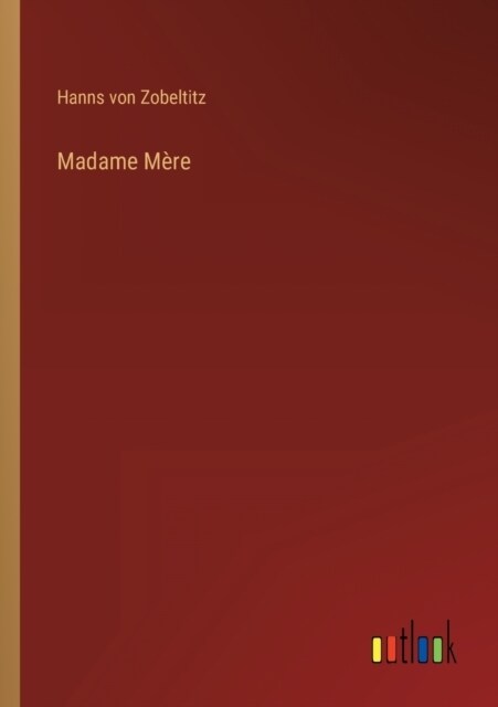 Madame M?e (Paperback)