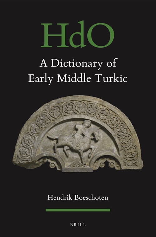 A Dictionary of Early Middle Turkic (Hardcover)