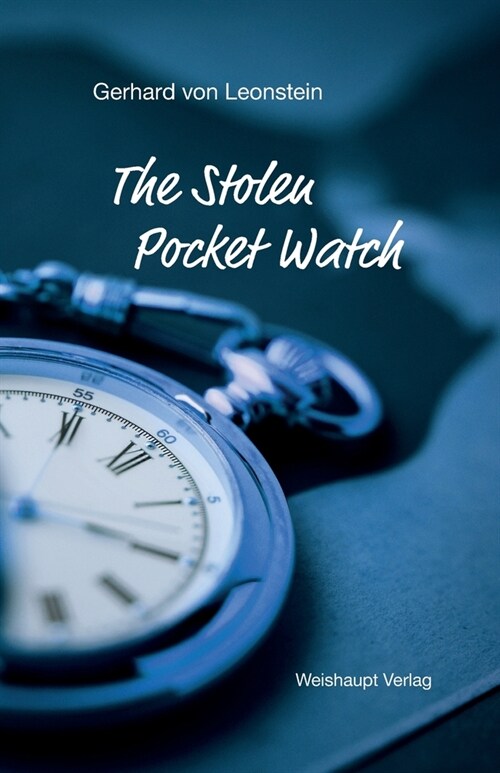 The Stolen Pocket Watch (Paperback)