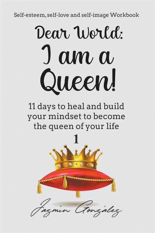 Dear World: I am a Queen! (Paperback)