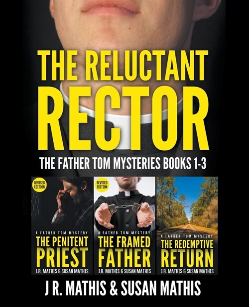 The Reluctant Rector: The Father Tom Mysteries Books 1-3 (Paperback)