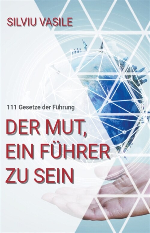 Der mut, ein F?rer zu sein (Paperback)