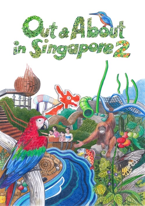 Out & about in Singapore 2 (Hardcover)