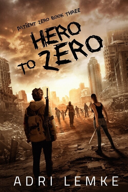 Hero to Zero (Paperback)