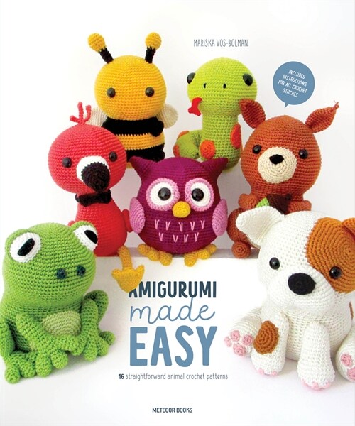 Amigurumi Made Easy: 16 Straightforward Animal Crochet Patterns (Paperback)