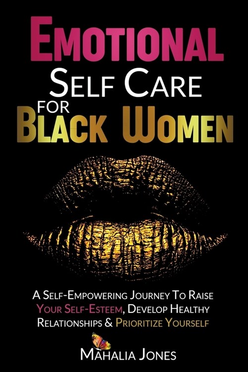 Emotional Self Care For Black Women (Paperback)