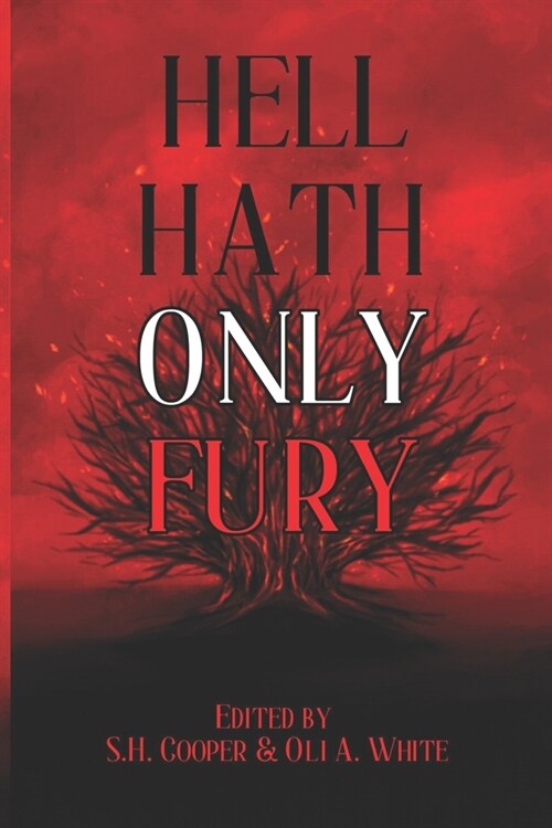 Hell Hath Only Fury (Paperback)
