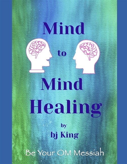 Mind to Mind Healing (Paperback)