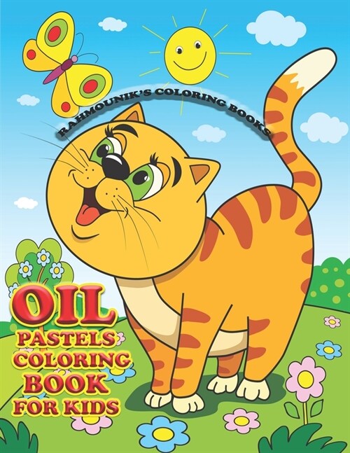 Oil Pastels Coloring Book: oil pastels animals coloring book for kids (Paperback)