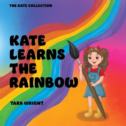 Kate Learns the Rainbow (Paperback)